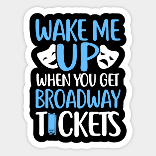 Broadway Tickets Sticker